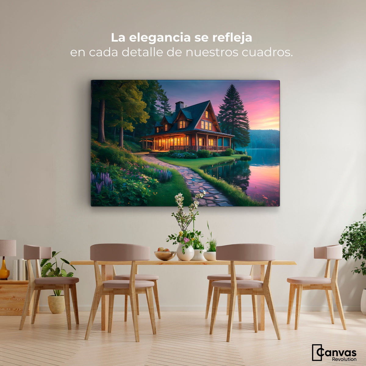 Cuadros Decorativos Canvas Revolution | Casa Junto Al Lago | Montaje4