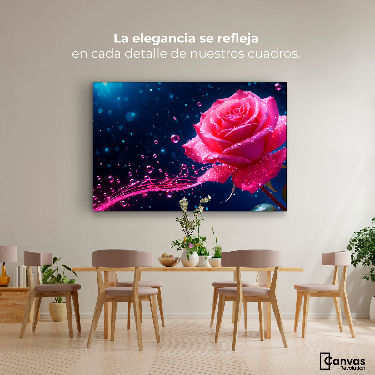 Cuadros Decorativos Canvas Revolution | Rosa Radiante Sueno | Montaje4