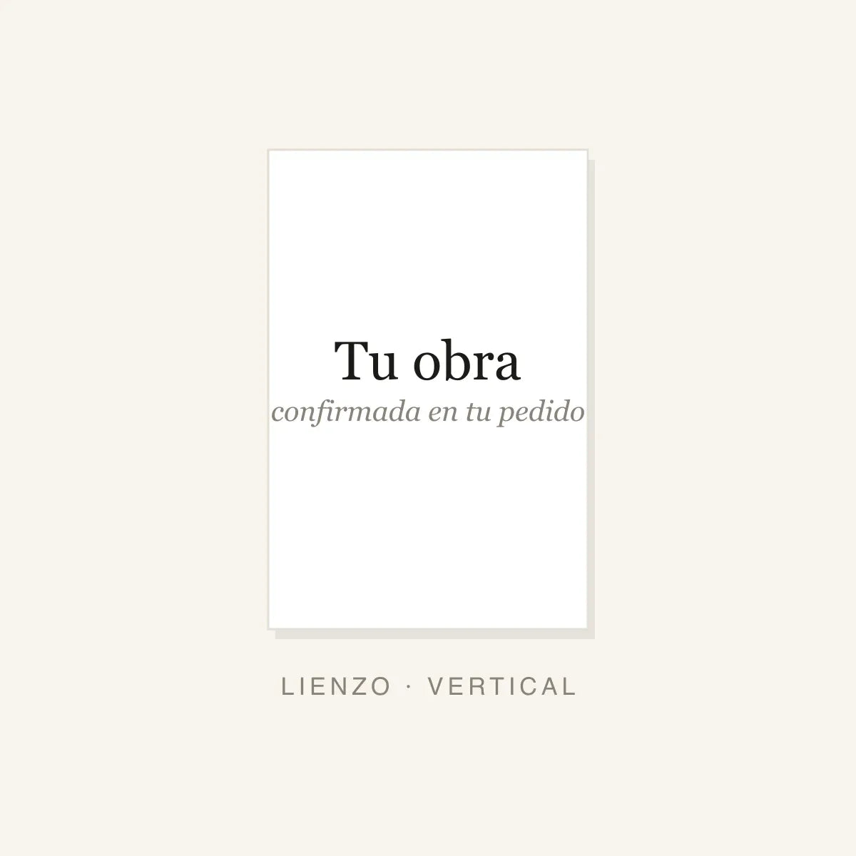 Formato lienzo vertical — la obra elegida queda confirmada en el pedido, Canvas Revolution